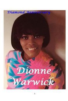 Paperback Dionne Warwick - Diamond Anniversary Book