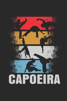 Capoeira: Notebook/Colouring book/Organizer/DiaryBlank pages/6x9 inch