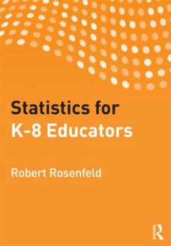 Paperback Statistics for K-8 Educators Book