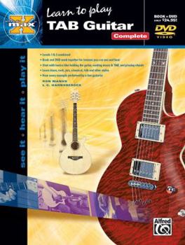 Paperback Alfred's MAX TAB Guitar Complete: See It * Hear It * Play It, Book & DVD (Sleeve) (Alfred's MAX Series) Book
