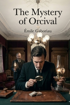 Paperback The Mystery of Orcival Book