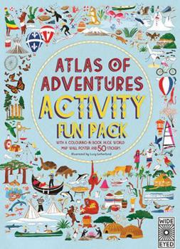 Paperback Atlas of Adventures Activity Fun Pack: With a Coloring-In Book, Huge World Map Wall Poster, and 50 Stickers Book