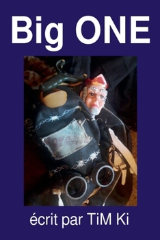 Big ONE (Protocoles de Perturbation) (French Edition)