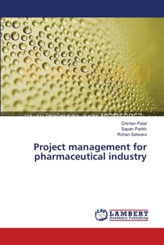 Paperback Project management for pharmaceutical industry Book