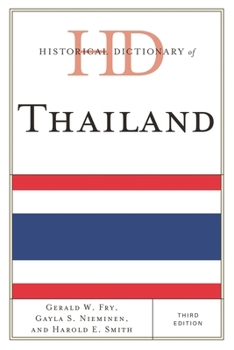 Historical Dictionary of Thailand - Book  of the Kyoto CSEAS Series on Asian Studies