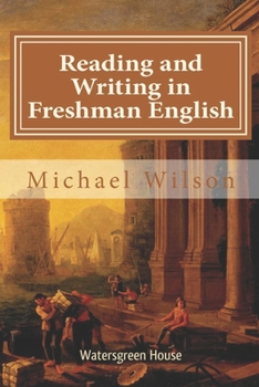 Paperback Reading and Writing in Freshman English Book