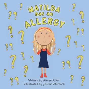 Paperback Matilda has an Allergy Book