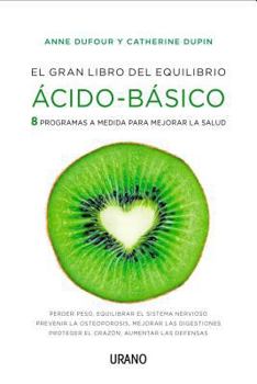 Paperback Gran Libro del Equilibrio Acido-Basico, El [Spanish] Book