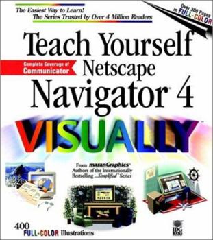 Paperback Teach Yourself Netscape Navigator 4 Visually Book