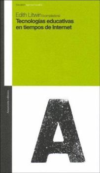 Paperback Tecnologias Educativas En Tiempos de Internet [Spanish] Book