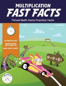 Multiplication Fast Facts: Timed Math Facts Practice Tests (Fast Facts Math Speed Drills)