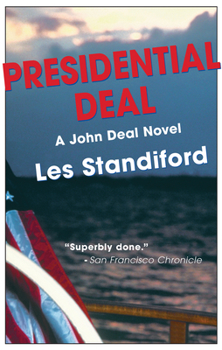 Presidential Deal - Book #5 of the John Deal