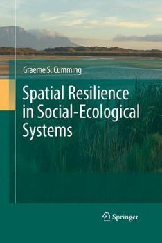 Paperback Spatial Resilience in Social-Ecological Systems Book