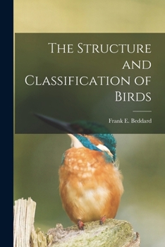 Paperback The Structure and Classification of Birds Book
