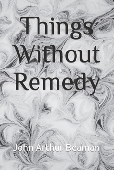 Paperback Things Without Remedy Book