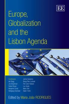 Hardcover Europe, Globalization and the Lisbon Agenda Book