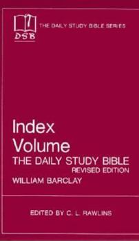 Paperback The Daily Study Bible Index : Index (Index Volume) Book
