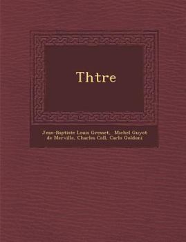 Paperback Th Tre [French] Book