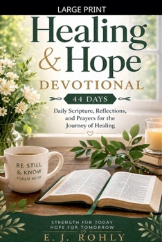Healing and Hope Devotional