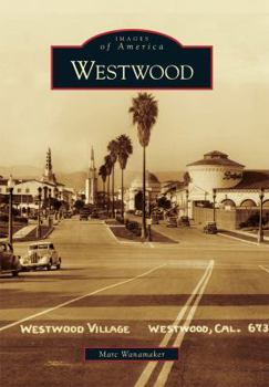Westwood - Book  of the Images of America: California