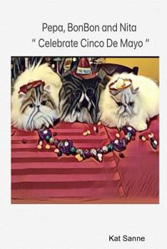 Paperback Pepa, BonBon and Nita "Celebrate Cinco De Mayo" Book