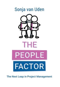 Hardcover The People Factor: The Next Leap in Project Management Book