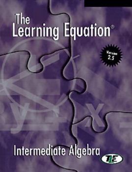 Paperback The Learning Equation Intermediate Algebra Student Workbook with Student User S Guide Book