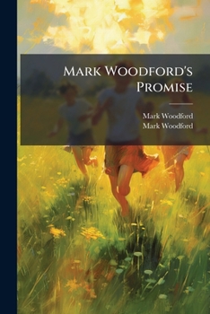 Paperback Mark Woodford's Promise... Book