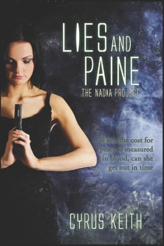 Paperback Lies and Paine: The NADIA Project: A Companion Book