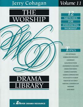 Paperback The Worship Drama Library - Volume 11: 12 Sketches for Enhancing Worship Book