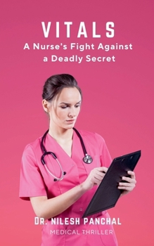 Paperback Vitals: A Nurse's Fight Against a Deadly Secret Book