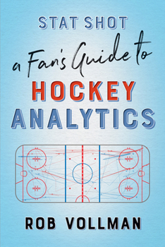 Paperback Stat Shot: A Fan's Guide to Hockey Analytics Book