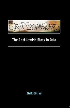 Paperback The Anti-Jewish Riots in Oslo Book