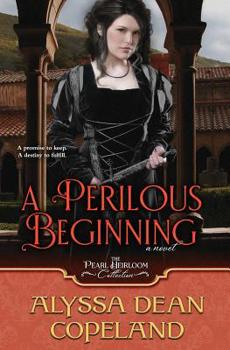 Paperback A Perilous Beginning Book