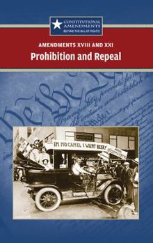 Library Binding Amendments XVIII and XXI: Prohibition and Repeal Book