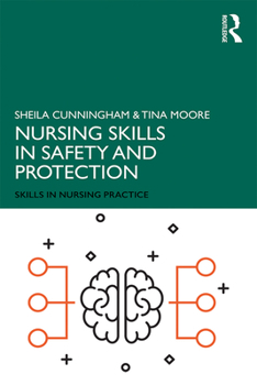 Paperback Nursing Skills in Safety and Protection Book