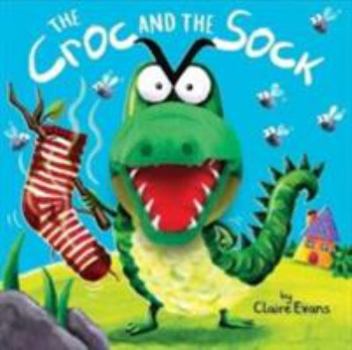 Hardcover The Croc and the Sock Book