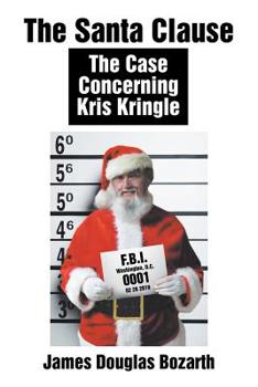 Paperback The Santa Clause: The Case Concerning Kris Kringle Book