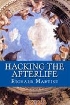 Paperback Hacking the Afterlife: Practical Advice from the Flipside Book