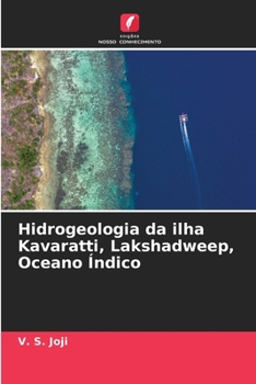 Paperback Hidrogeologia da ilha Kavaratti, Lakshadweep, Oceano Índico [Portuguese] Book