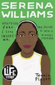 Paperback Serena Williams (A Life Story) Book