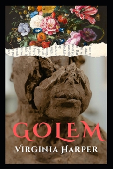 Paperback Golem: a cozy novella about finding meaning when purpose has faded Book