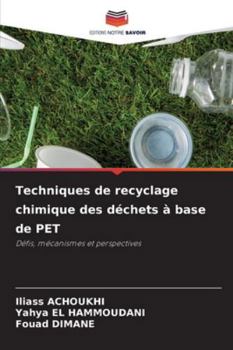 Paperback Techniques de recyclage chimique des déchets à base de PET [French] Book
