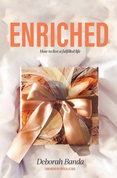 Paperback Enriched: How To Live a Fulfilled Life Book