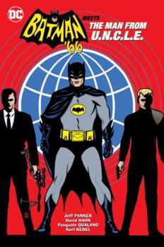 Hardcover Batman '66 Meets the Man from U.N.C.L.E. Book