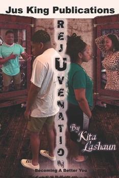 Paperback rejUvenation: Becoming A Better You Book