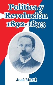 Paperback Politica y Revolucion, 1892-1893 [Spanish] Book