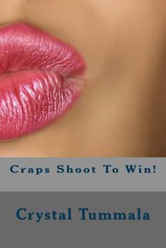 Paperback Craps Shoot To Win! Book