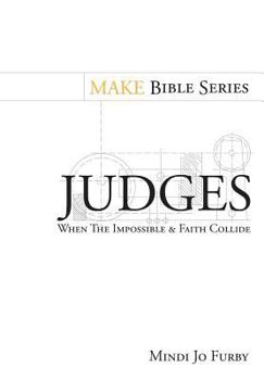 Paperback Judges: When the Impossible and Faith Collide Book