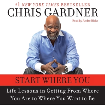Audio CD Start Where You Are: Life Lessons in Getting from Where You Are to Where You Want to Be - Library Edition Book